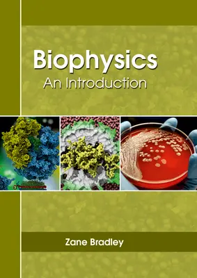 Biofizyka: Wprowadzenie - Biophysics: An Introduction