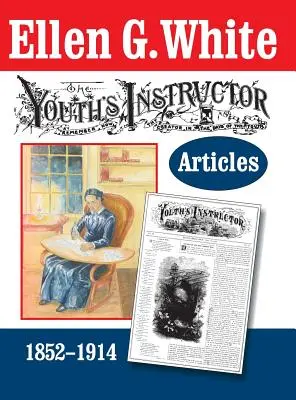 Artykuły instruktora młodzieży - The Youth's Instructor Articles