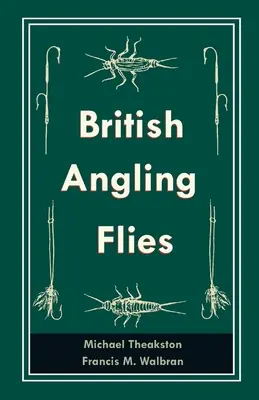 Brytyjskie muchy wędkarskie - British Angling Flies