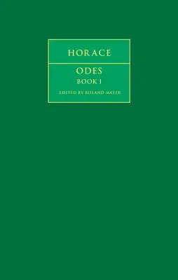 Horacy: Odes Book I - Horace: Odes Book I