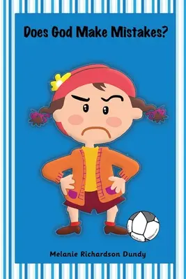 Czy Bóg popełnia błędy? - Does God Make Mistakes?