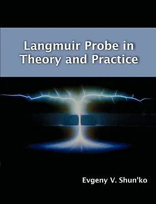 Sonda Langmuira w teorii i praktyce - Langmuir Probe in Theory and Practice