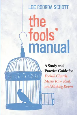 Podręcznik głupców - The Fools' Manual