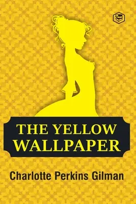Żółta tapeta - The Yellow Wallpaper