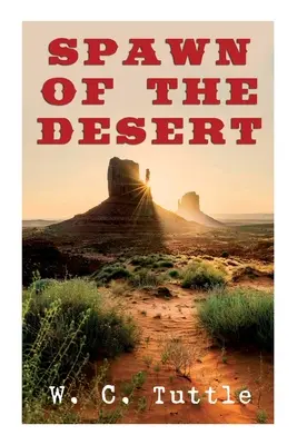 Spawn of the Desert: Zachodnia przygoda - Spawn of the Desert: A Western Adventure