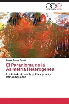 Paradygmat asymetrii heterogenicznej - El Paradigma de la Asimetra Heterogenea