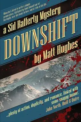 Downshift: Tajemnica Sida Rafferty'ego - Downshift: A Sid Rafferty Mystery