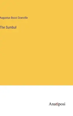 Sumbul - The Sumbul