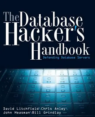 Podręcznik hakera baz danych w/WS - Database Hacker's Handbook w/WS