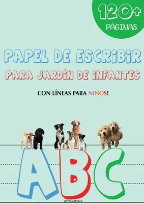 Papier do pisania: Para nios (Con lineas Edicin tamao Gigante). - Papel de Escribir: Para nios (Con lineas Edicin tamao Gigante).