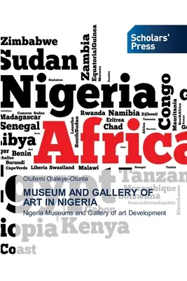 Muzeum i galeria sztuki w Nigerii - Museum and Gallery of Art in Nigeria
