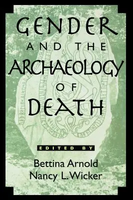 Płeć i archeologia śmierci - Gender and the Archaeology of Death