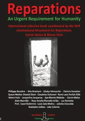 REPARACJE - Pilny wymóg dla ludzkości: Zbiorowa książka międzynarodowa - REPARATIONS - An urgent requirement for Humanity: Collective international book