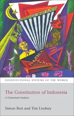 Konstytucja Indonezji: Analiza kontekstowa - The Constitution of Indonesia: A Contextual Analysis