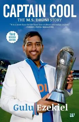 Captain Cool: Historia MS Dhoniego - Captain Cool: The MS Dhoni Story