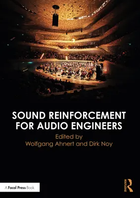 Wzmocnienie dźwięku dla inżynierów dźwięku - Sound Reinforcement for Audio Engineers