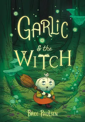 Czosnek i czarownica - Garlic and the Witch