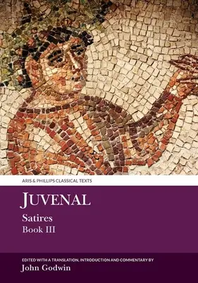 Satyry Juvenala: Księga III - Juvenal Satires Book III