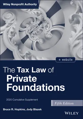 Prawo podatkowe fundacji prywatnych: Suplement zbiorczy 2020 - The Tax Law of Private Foundations: 2020 Cumulative Supplement