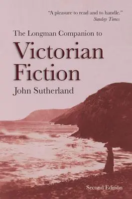 Longman Companion to Victorian Fiction - przewodnik po wiktoriańskiej fantastyce - The Longman Companion to Victorian Fiction