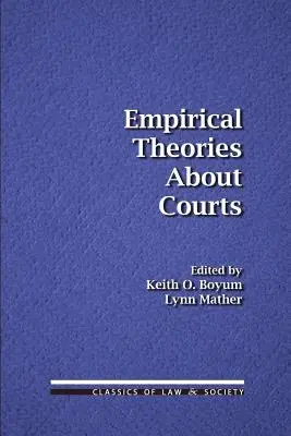 Empiryczne teorie na temat sądów - Empirical Theories About Courts