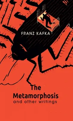 Metamorfoza i inne pisma - The Metamorphosis And Other Writings