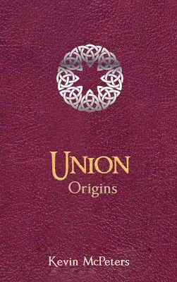 Union: Początki - Union: Origins