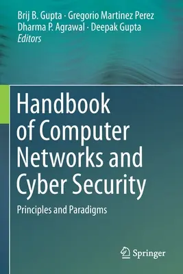 Podręcznik sieci komputerowych i cyberbezpieczeństwa: Zasady i paradygmaty - Handbook of Computer Networks and Cyber Security: Principles and Paradigms