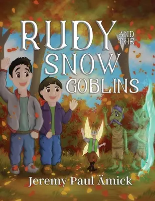 Rudy i śnieżne gobliny - Rudy and the Snow Goblins