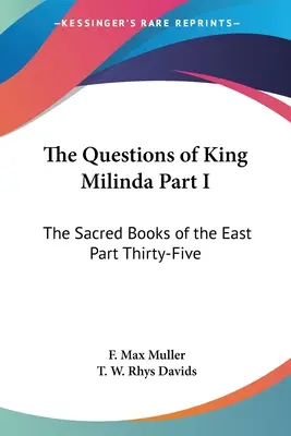 Pytania króla Milindy, część I: Święte księgi Wschodu, część trzydziesta piąta - The Questions of King Milinda Part I: The Sacred Books of the East Part Thirty-Five