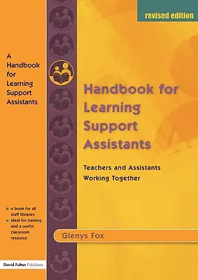 Podręcznik dla asystentów wspierających naukę: Wspólna praca nauczycieli i asystentów - A Handbook for Learning Support Assistants: Teachers and Assistants Working Together