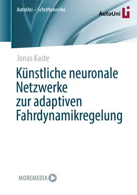 Sieci neuronowe w adaptacyjnej regulacji dynamiki jazdy - Knstliche Neuronale Netzwerke Zur Adaptiven Fahrdynamikregelung