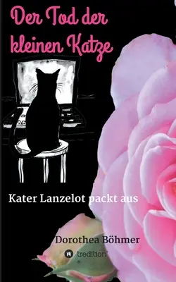 Der Tod der kleinen Katze