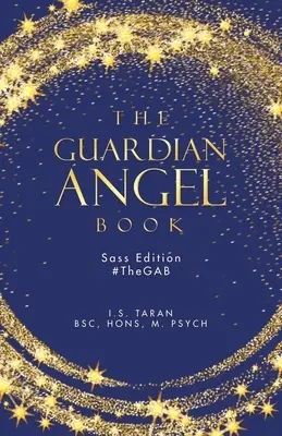 Księga Anioła Stróża: Sass Edition #Thegab - The Guardian Angel Book: Sass Edition #Thegab