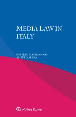 Prawo mediów we Włoszech - Media Law in Italy