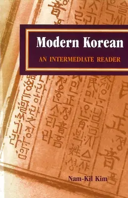 Modern Korean: Lektor dla średnio zaawansowanych - Modern Korean: An Intermediate Reader