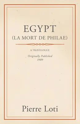 Egipt (La Mort De Philae) - Egypt (La Mort De Philae)