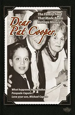 Droga Pat Cooper: Co się stało z moim ojcem Pasquale Caputo? - Dear Pat Cooper: What happened to my father Pasquale Caputo?