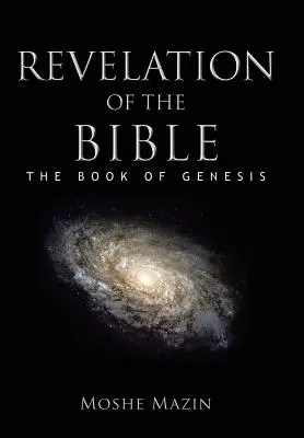 Objawienie Biblii: Księga Rodzaju - Revelation of the Bible: The Book of Genesis