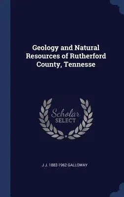 Geologia i zasoby naturalne hrabstwa Rutherford w stanie Tennesse - Geology and Natural Resources of Rutherford County, Tennesse
