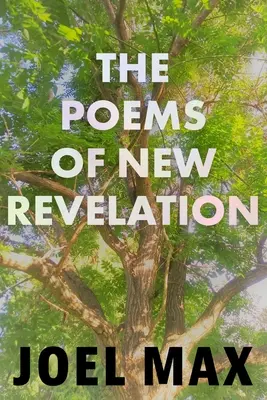 Wiersze nowego objawienia - The Poems of New Revelation