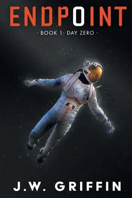 Punkt końcowy: Księga 1: Dzień zero - Endpoint: Book 1: Day Zero