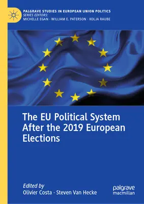 System polityczny UE po wyborach europejskich w 2019 r. - The Eu Political System After the 2019 European Elections