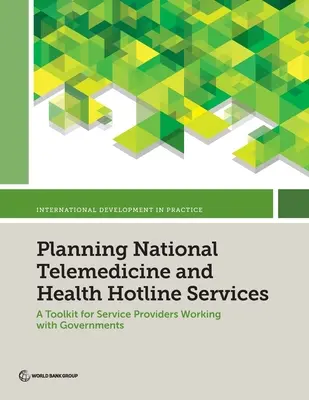 Planowanie krajowej telemedycyny i usług infolinii zdrowotnej - Planning National Telemedicine and Health Hotline Services