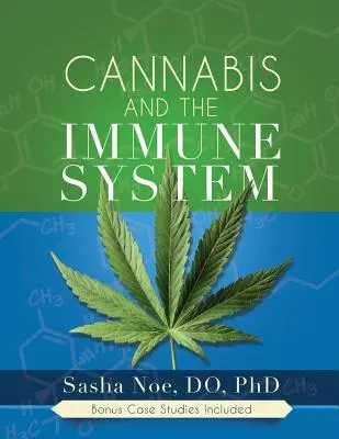 Konopie indyjskie a układ odpornościowy - Cannabis and the Immune System