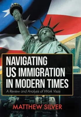 Poruszanie się po amerykańskiej imigracji w czasach współczesnych: Przegląd i analiza wiz pracowniczych - Navigating US Immigration in Modern Times: A Review and Analysis of Work Visas