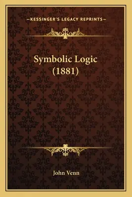 Logika symboliczna (1881) - Symbolic Logic (1881)