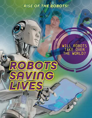 Roboty ratujące życie - Robots Saving Lives