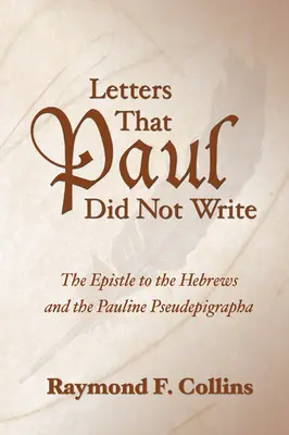 Listy, których Paweł nie napisał - Letters That Paul Did Not Write