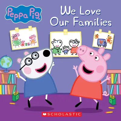 Kochamy nasze rodziny (Świnka Peppa) - We Love Our Families (Peppa Pig)